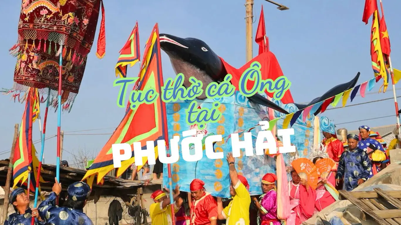 Tục thờ cá Ông ở Phước Hải