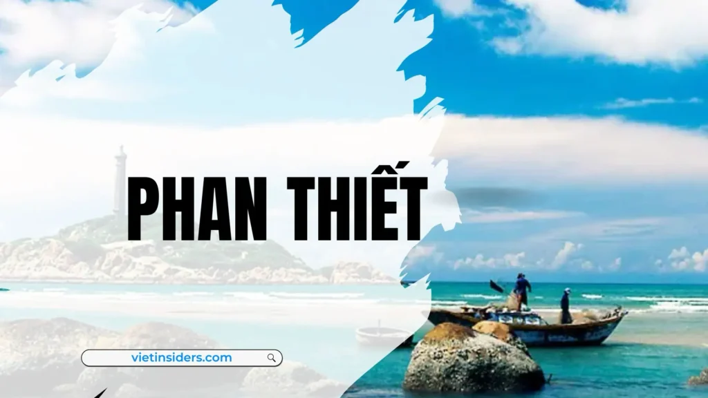 Hình ảnh về Phan Thiết