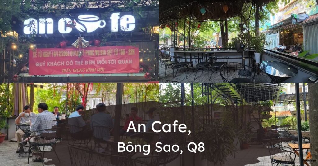 An Café - 12 Đường 320A Bông Sao, Phường 5, Quận 8