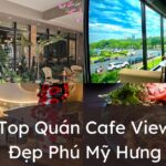 Quán Cafe View Đẹp Tại Phú Mỹ Hưng