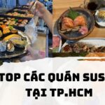 Top các quán sushi tại TPHCM