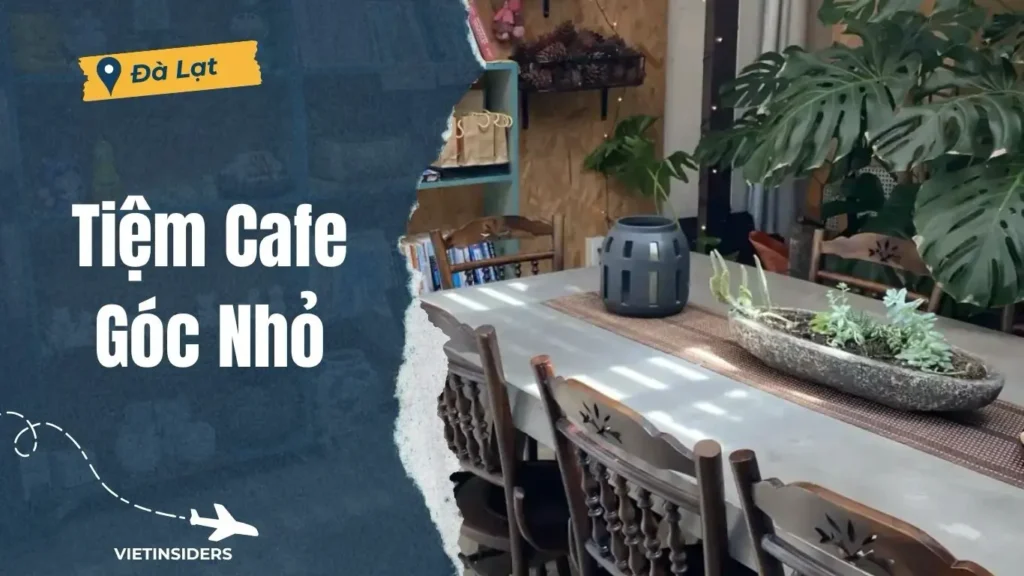 Tiem Cafe Goc Nho Da Lat 1024x576