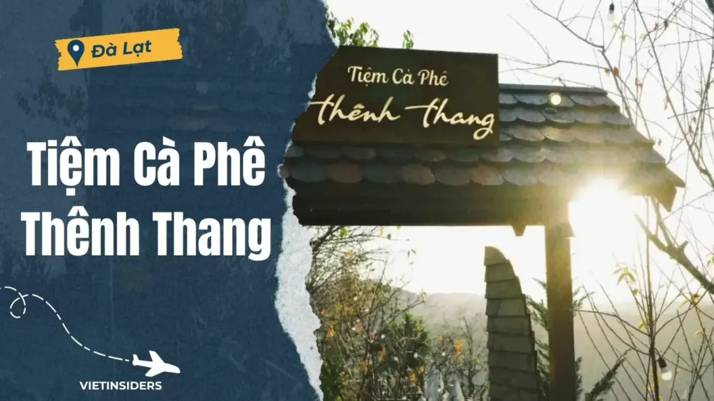 Tiem ca phe Thenh Thang Da Lat 1024x576